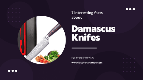 7 Interesting Facts About Damascus Knifes